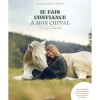 Je fais confiance à mon cheval